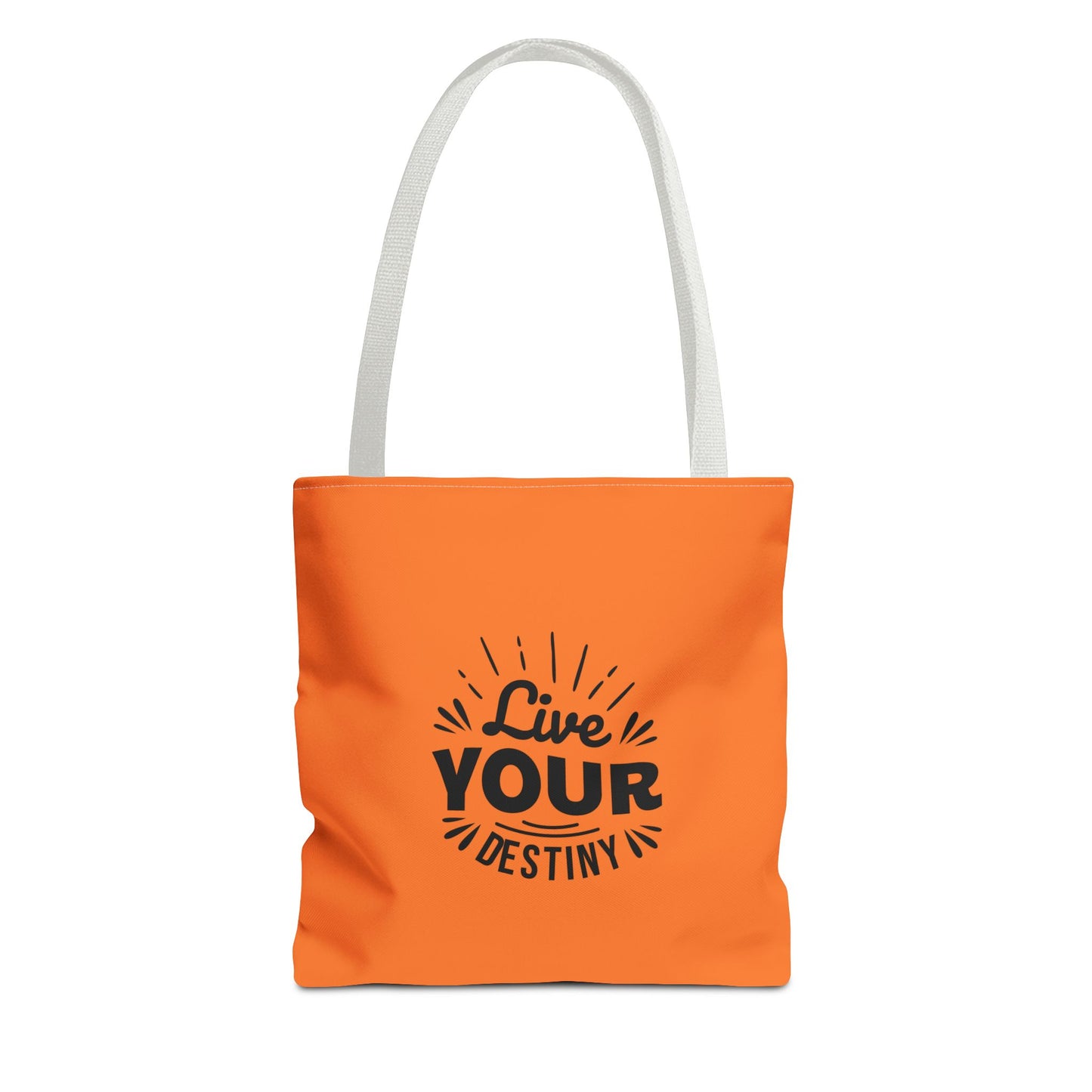 Live Your Destiny Tote Bag (AOP)