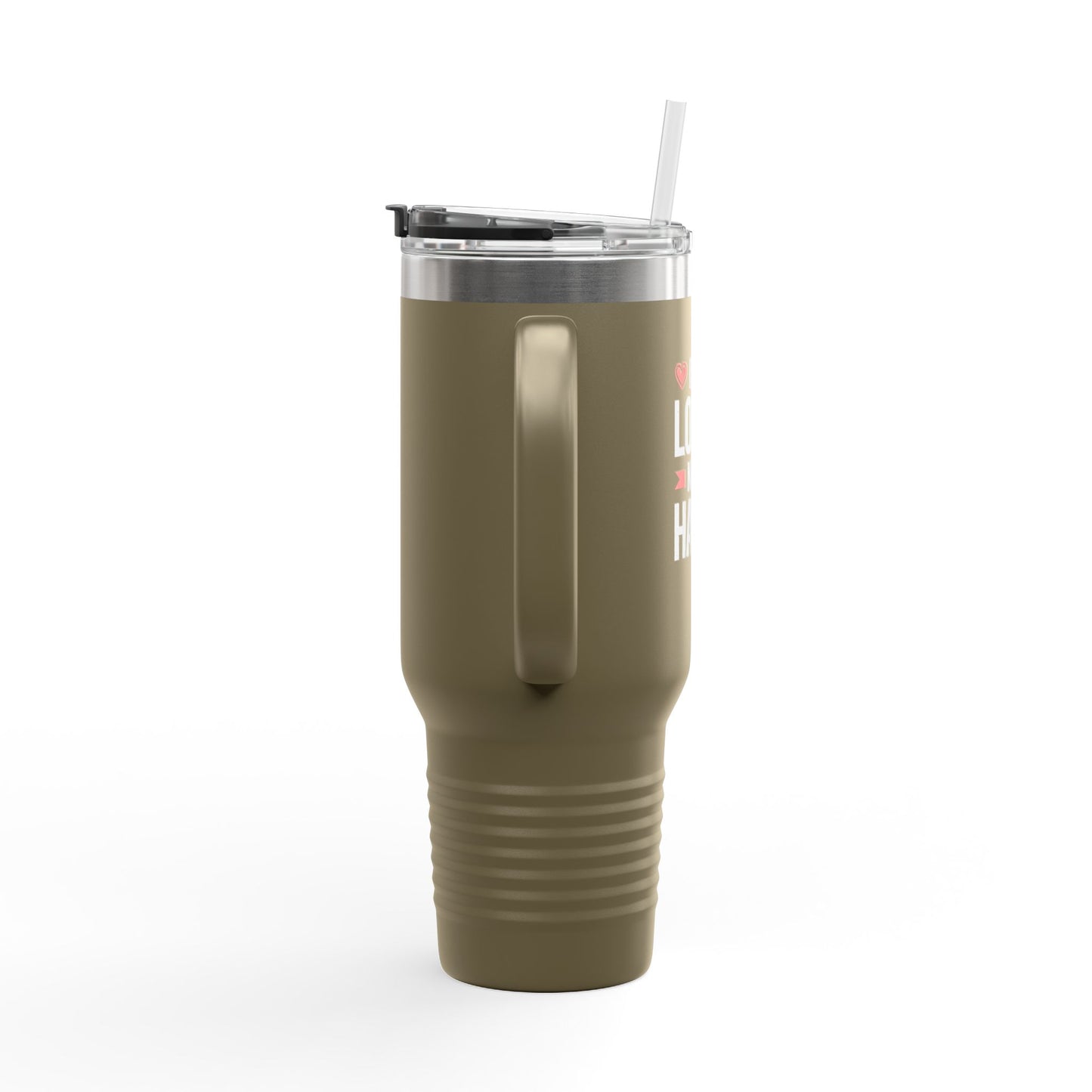 Be A Lover Not A Hater Insulated Travel Mug, 40oz
