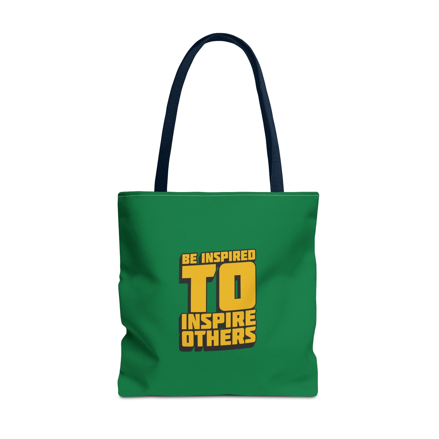 Be Inspired To Inspire Others Tote Bag (AOP)