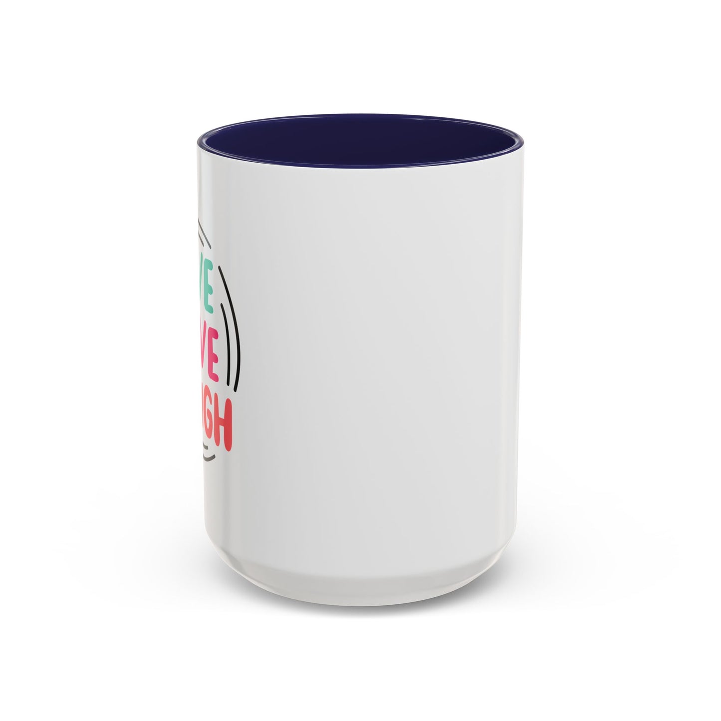 Live Love Laugh Accent Coffee Mug (11, 15oz)