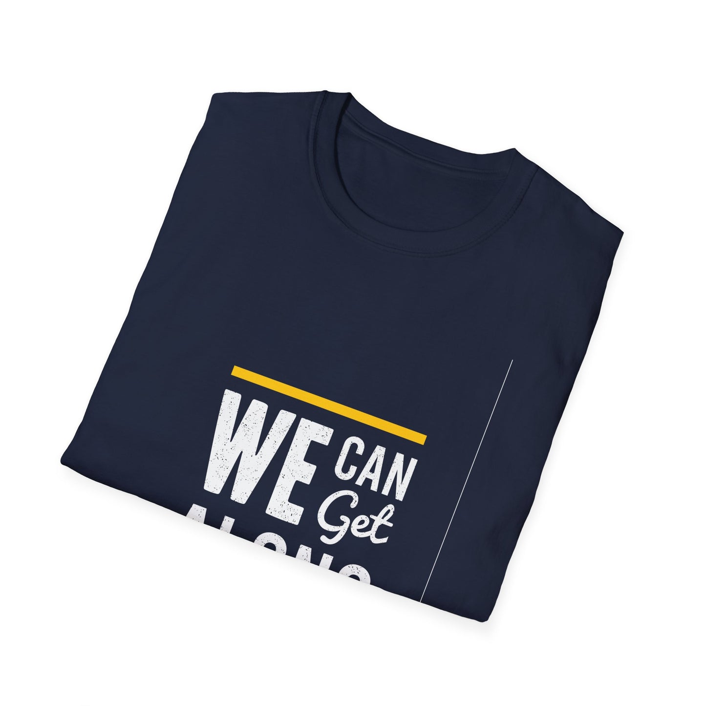 We Can Get Along Unisex Softstyle T-Shirt