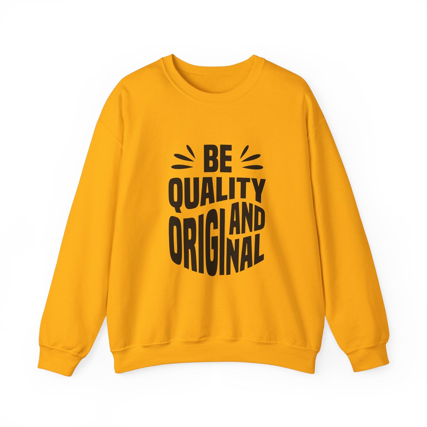 Be Quality And Original Unisex Heavy Blend™ Crewneck Sweatshirt