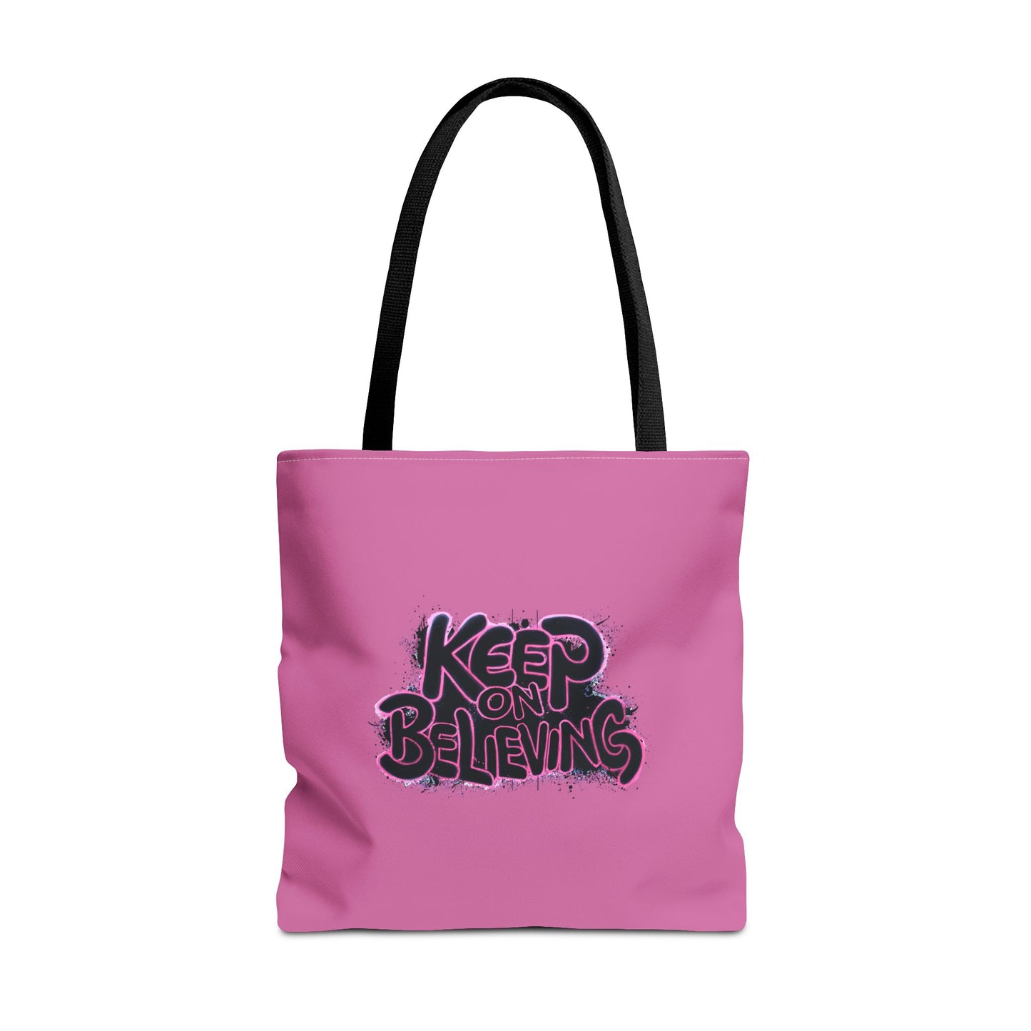 Keep On Believing Tote Bag (AOP)