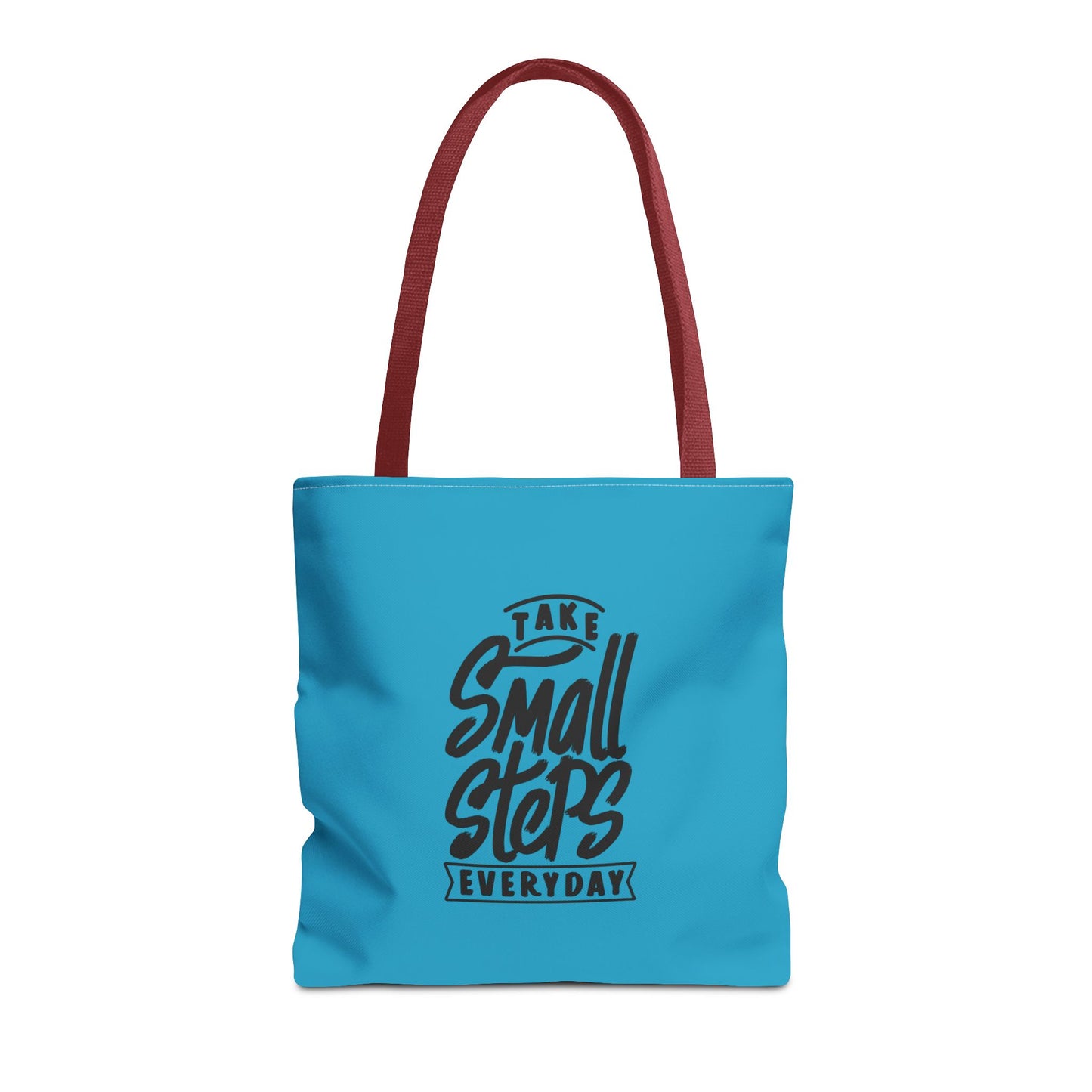 Take Small Steps Everyday Tote Bag (AOP)