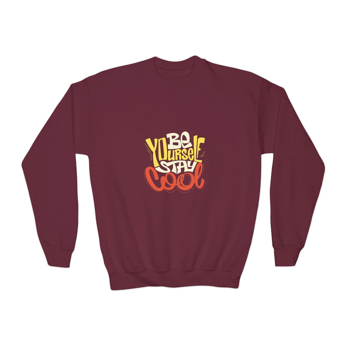 Be Yourself Stay Cool Youth Crewneck Sweatshirt