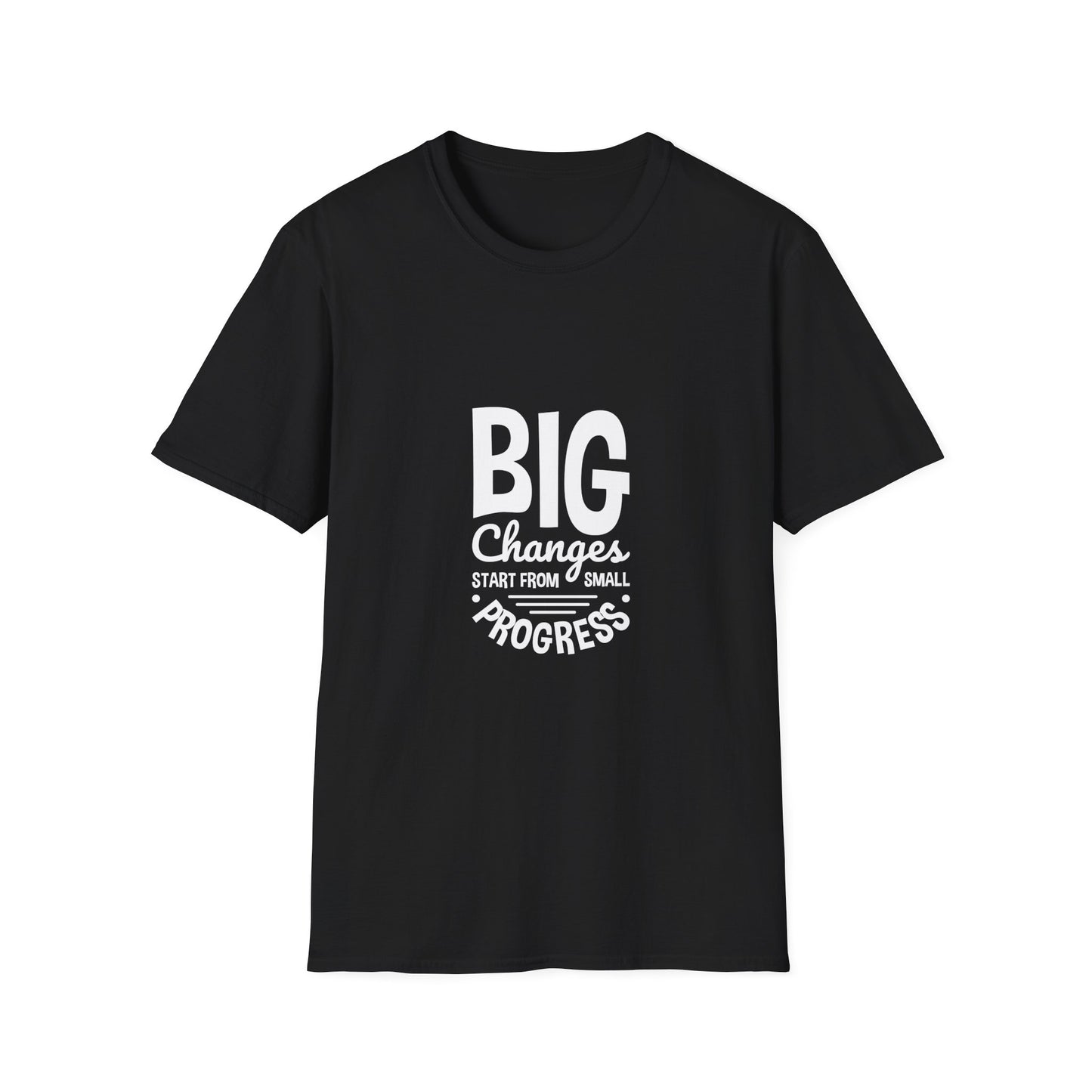 Big Changes Start From Small Progress Unisex Softstyle T-Shirt