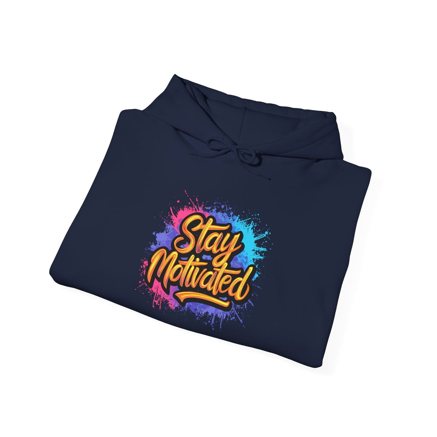 Stay Motivated Unisex Heavy Blend™ Hooded Sweatshirt