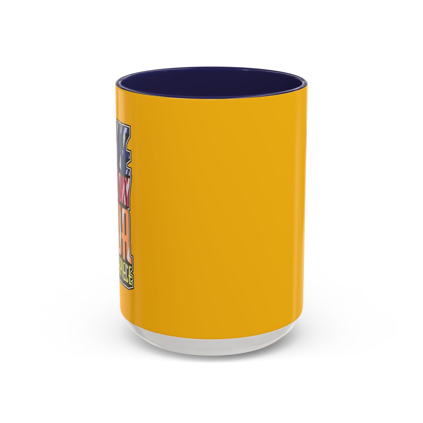 Make Each Day Your Masterpiece Accent Coffee Mug (11, 15oz)