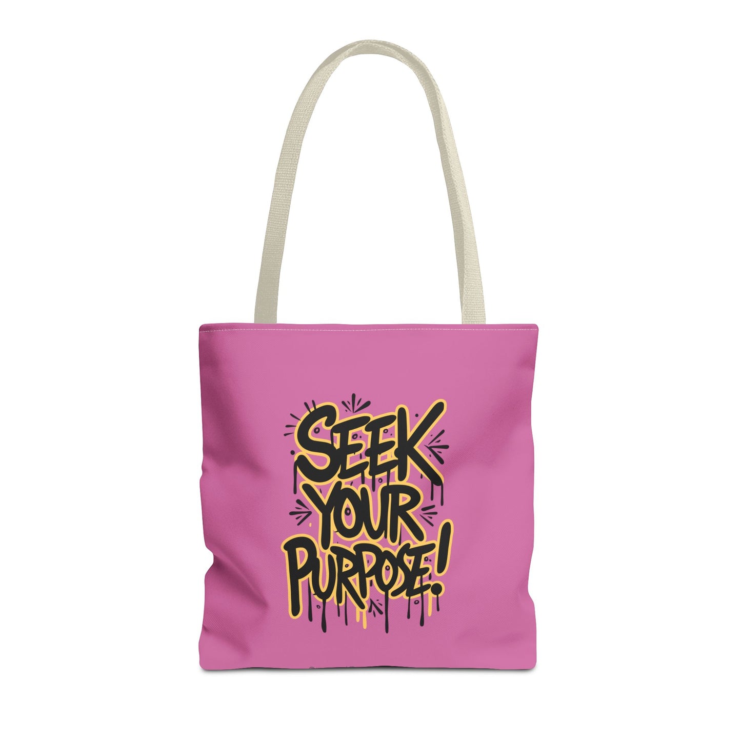 Seek Your Purpose! Tote Bag (AOP)