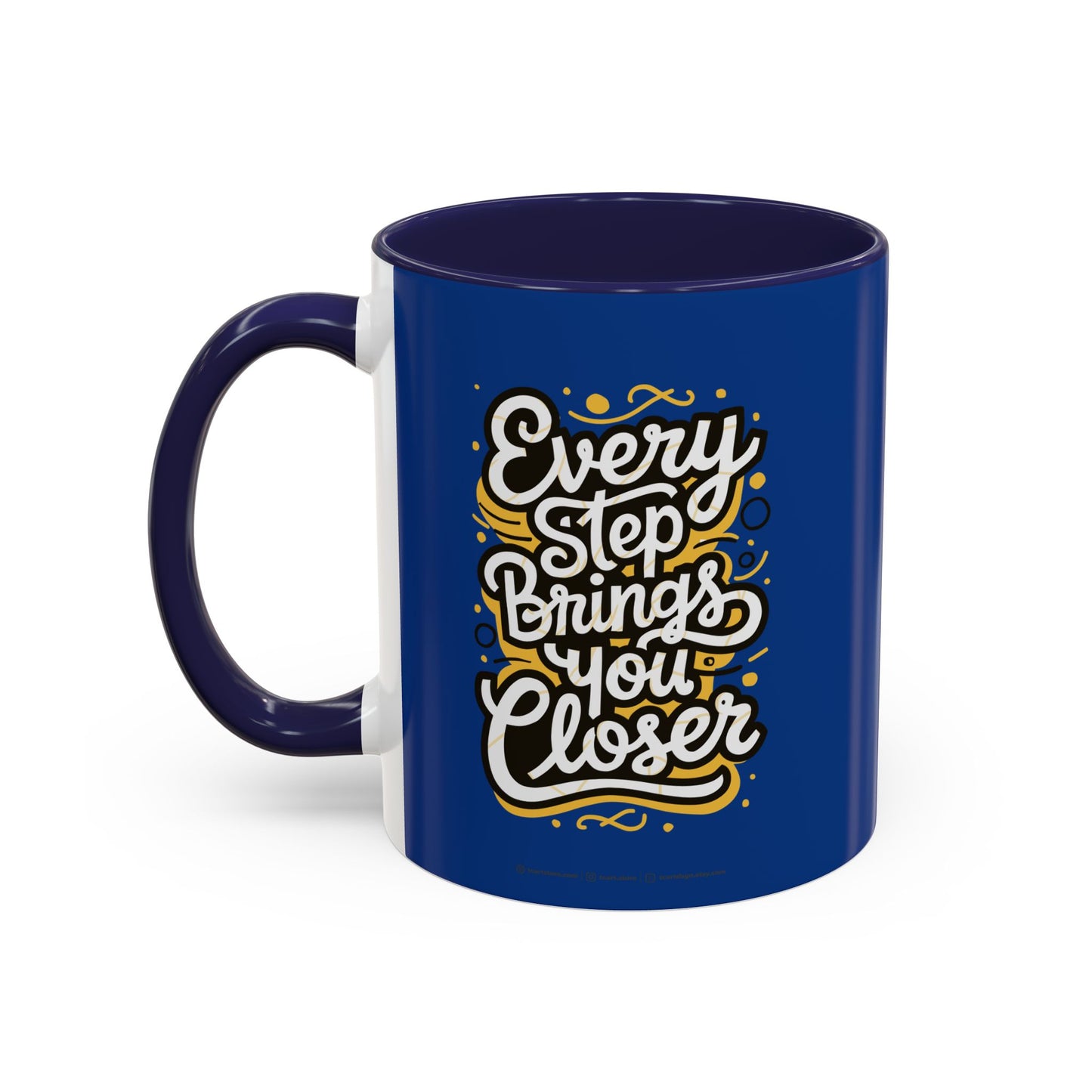 Every Step Brings You Closer Accent Coffee Mug (11, 15oz)