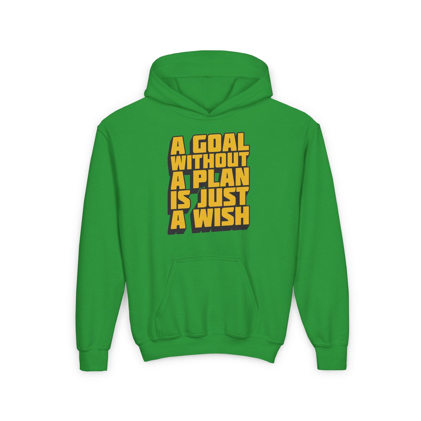 A Goal Without A Plan Is Just A Wish Youth Heavy Blend Hooded Sweatshirt