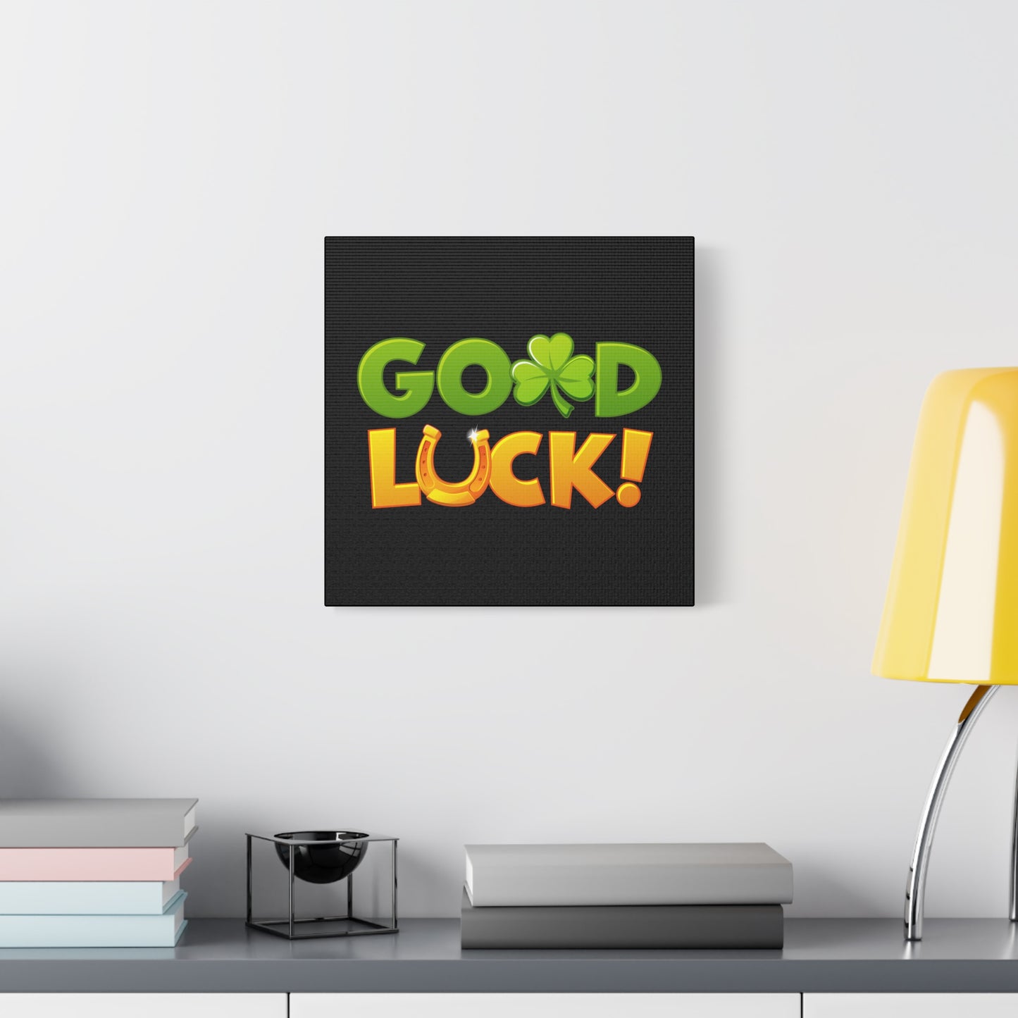 Good Luck Matte Canvas, Stretched, 1.25"
