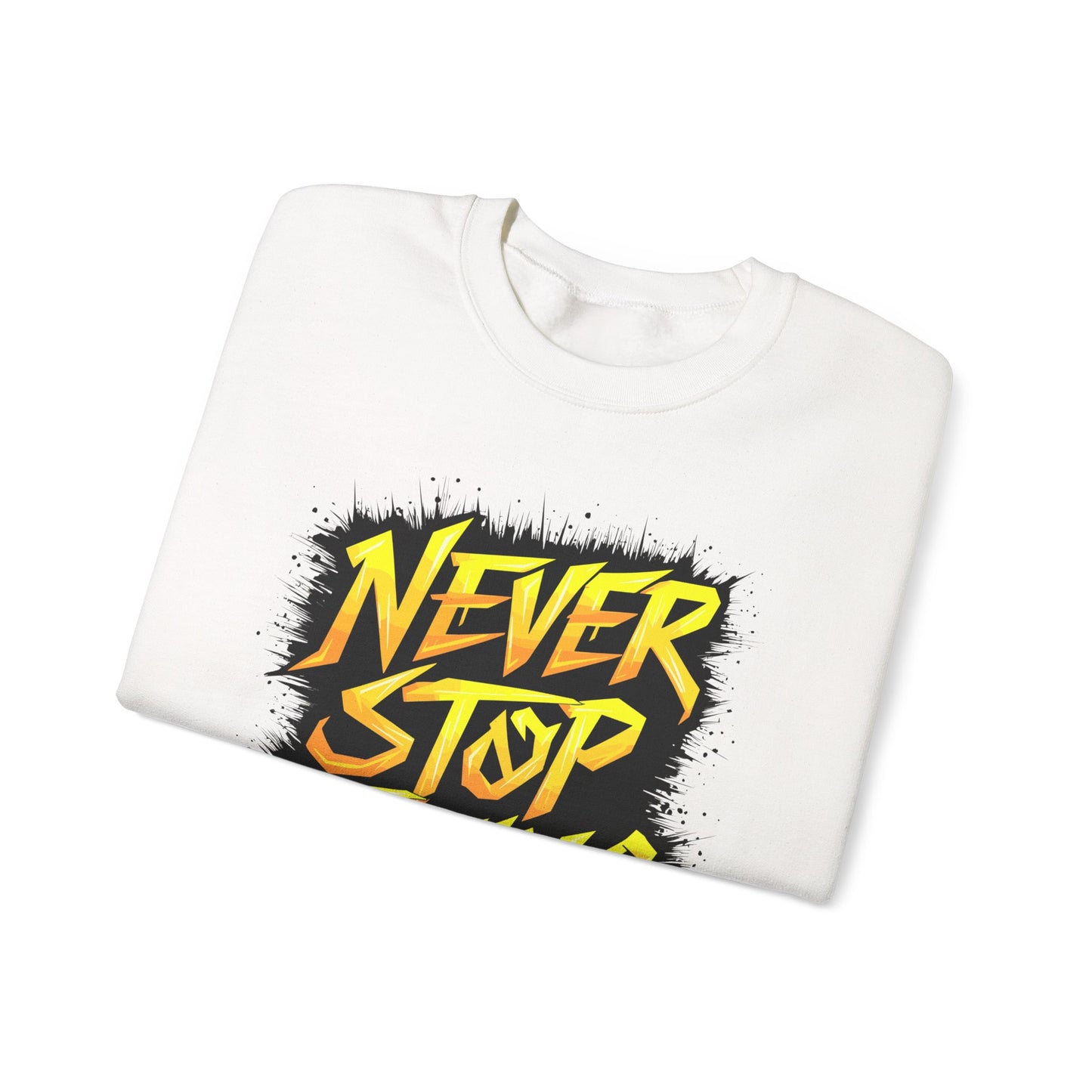 Never Stop Trying Unisex Heavy Blend™ Crewneck Sweatshirt