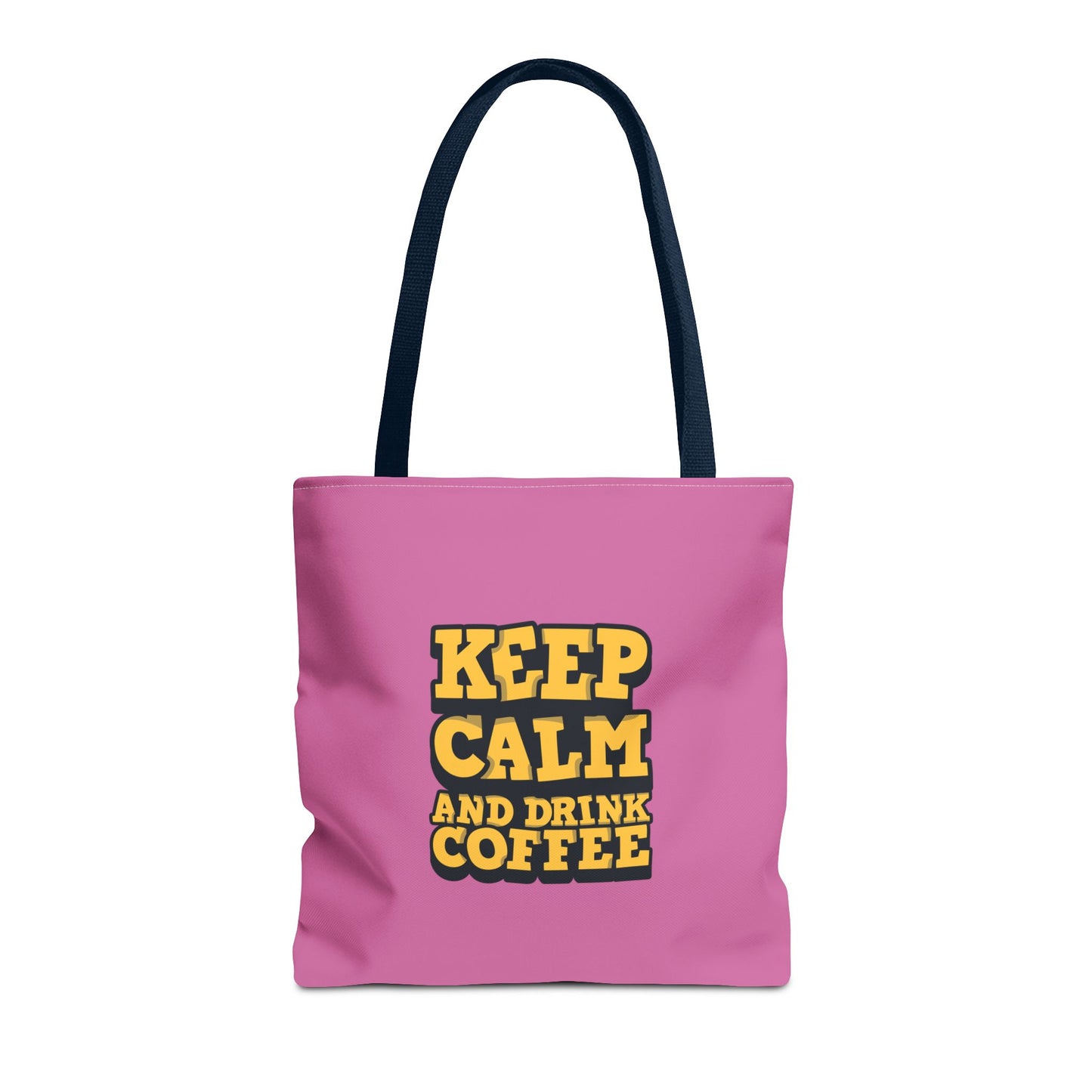 Keep Calm And Drink Coffee Tote Bag (AOP)