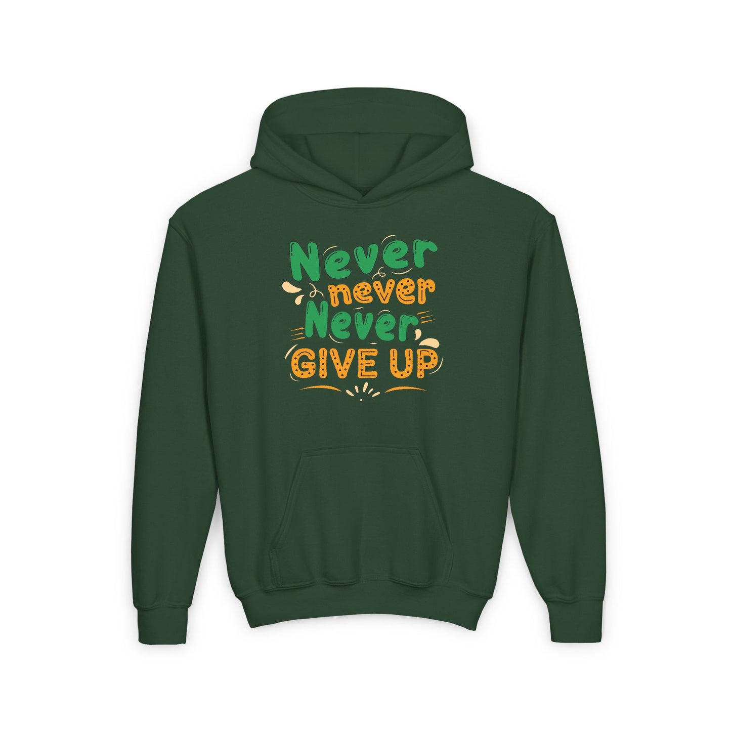 Never Never Never Give Up Youth Heavy Blend Hooded Sweatshirt