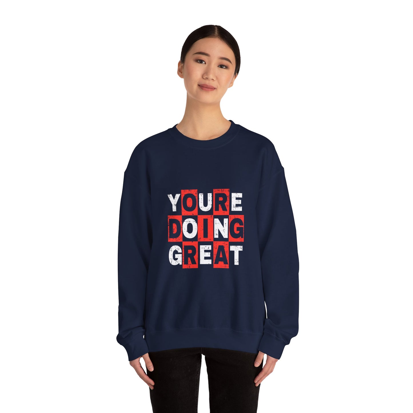 Youre Doing Great Unisex Heavy Blend™ Crewneck Sweatshirt