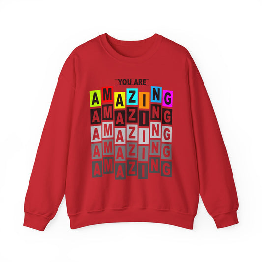 You Are Amazing Unisex Heavy Blend™ Crewneck Sweatshirt