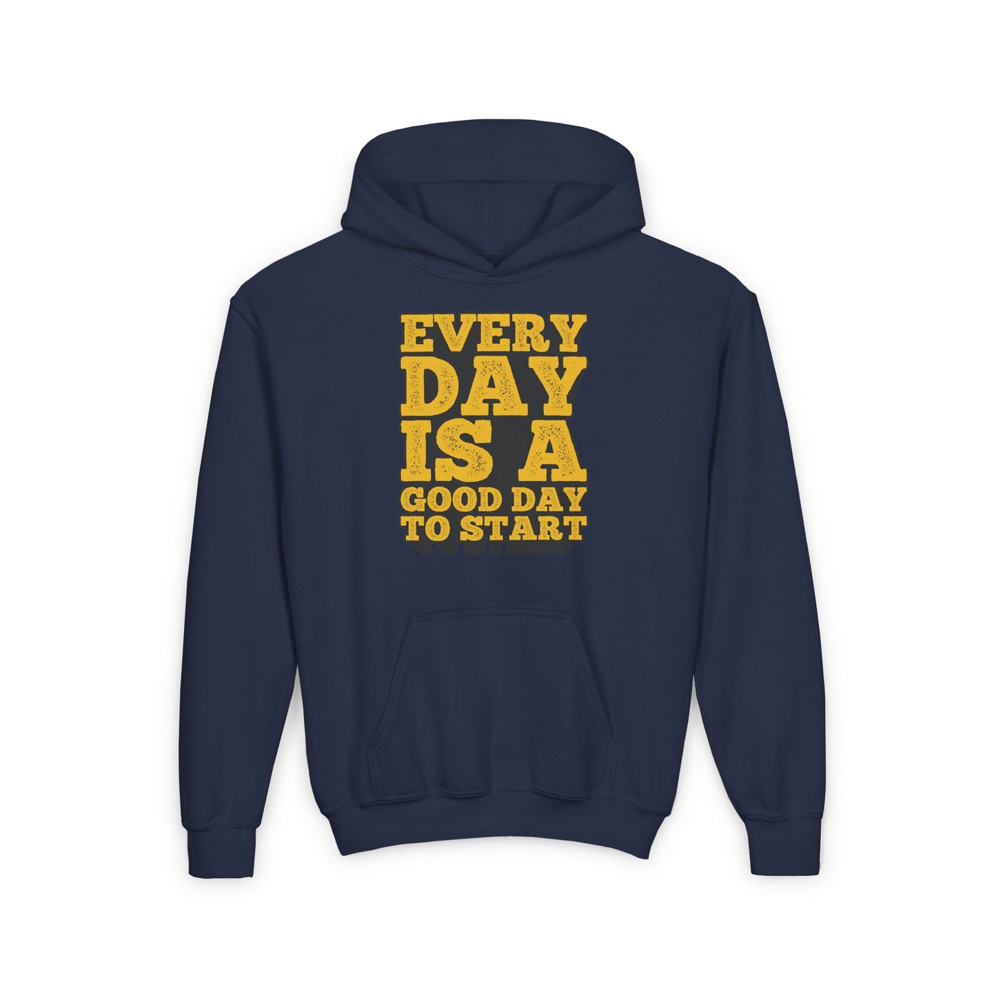 Every Day Is A Good Day To Start Youth Heavy Blend Hooded Sweatshirt