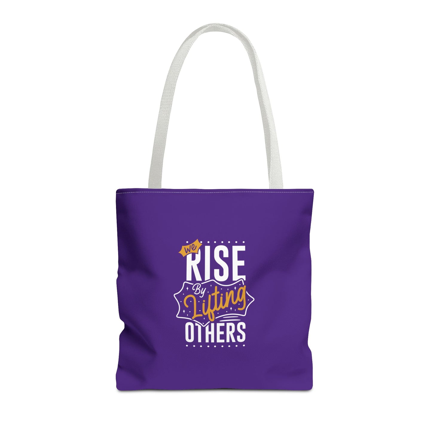 We Rise By Lifting Others Tote Bag (AOP)