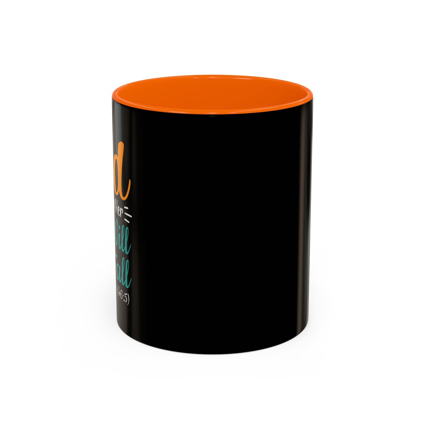 God Is Within Her She Will Not Fall Accent Coffee Mug (11, 15oz)