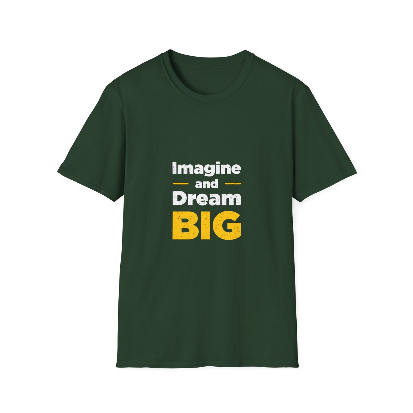 Imagine And Dream Big Unisex Softstyle T-Shirt