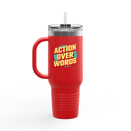 Action Over Words Insulated Travel Mug, 40oz