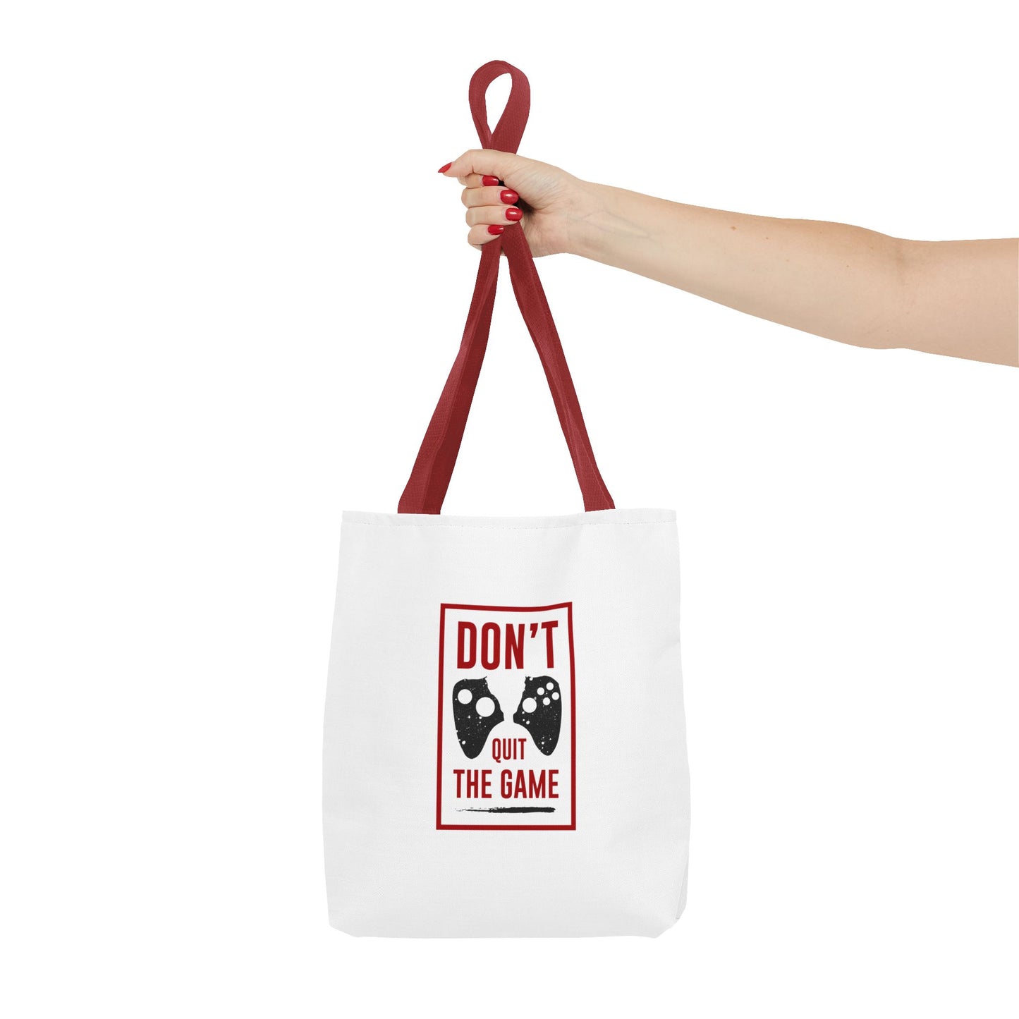 Don't Quit The Game Tote Bag (AOP)