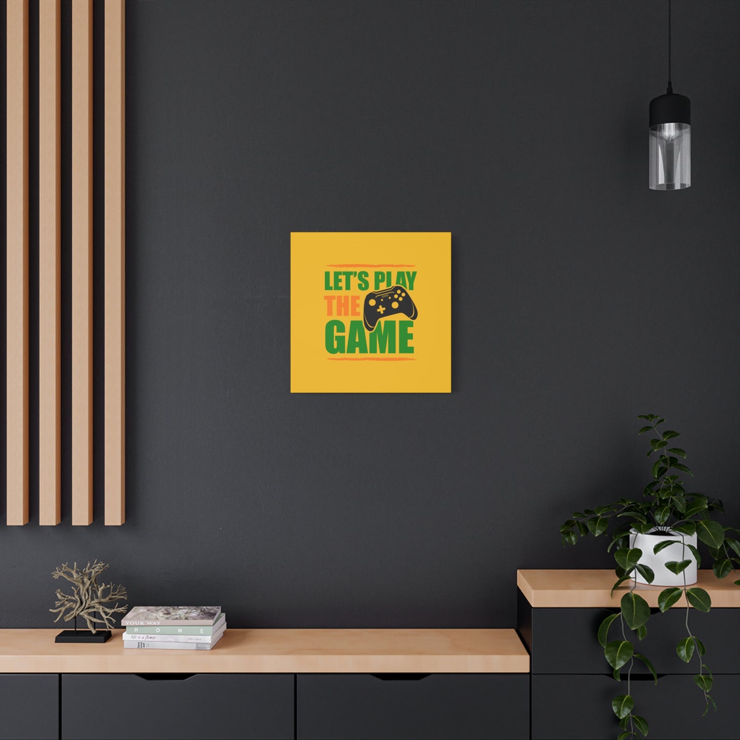 Let's Play The Game Matte Canvas, Stretched, 1.25"