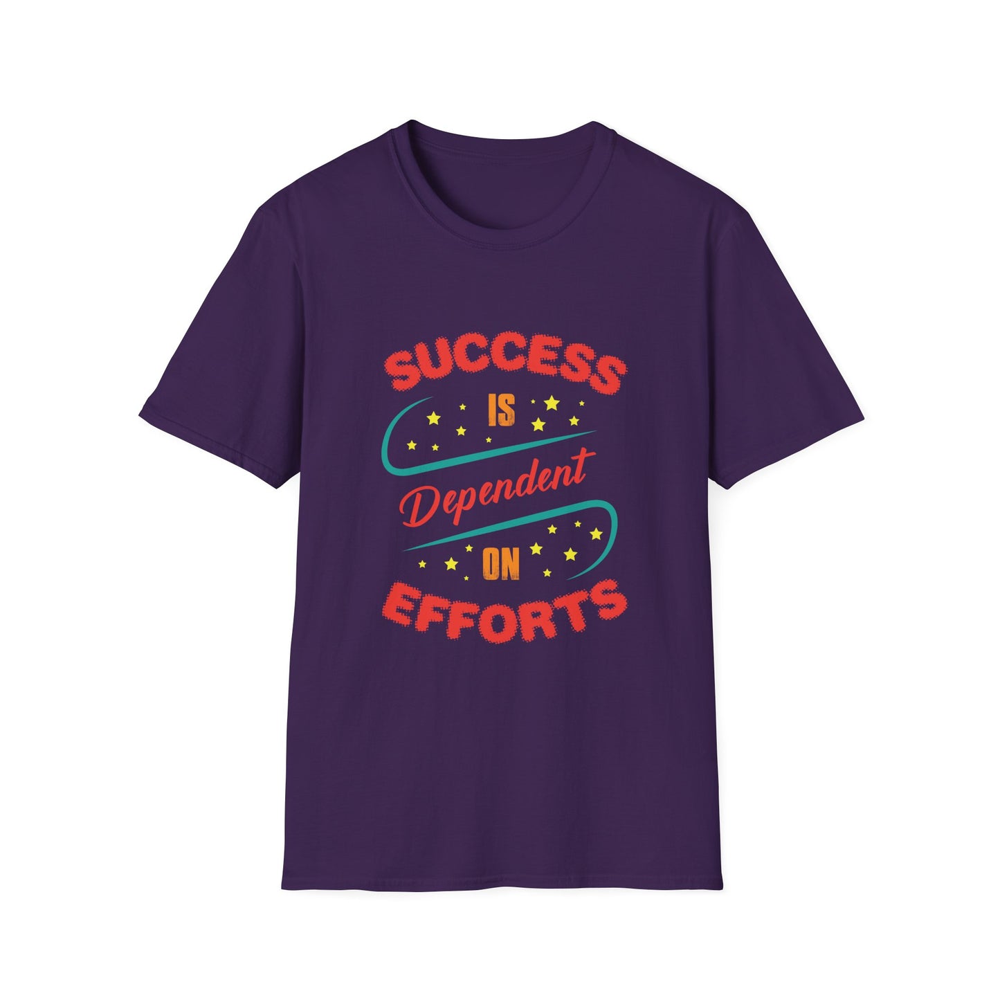 Success Is Dependent On Efforts Unisex Softstyle T-Shirt