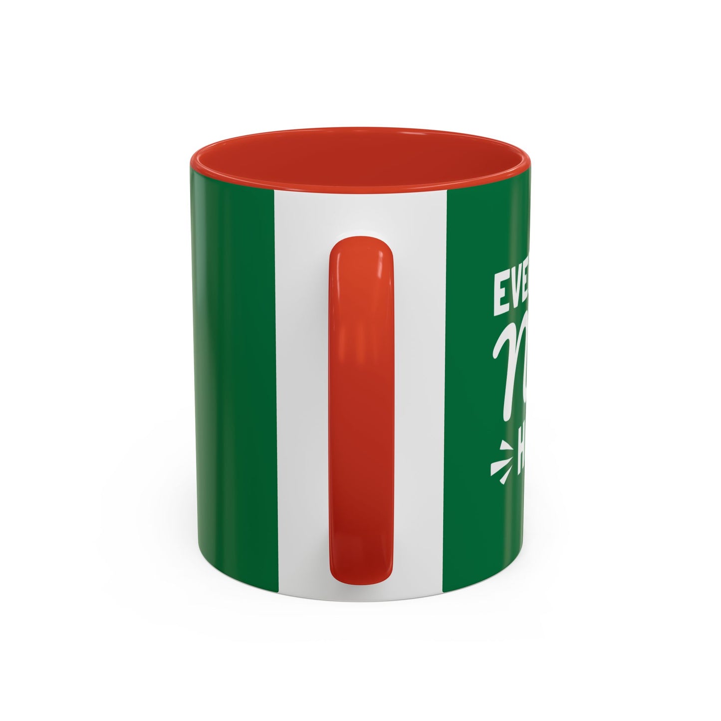 Everyday Is New Hope Accent Coffee Mug (11, 15oz)