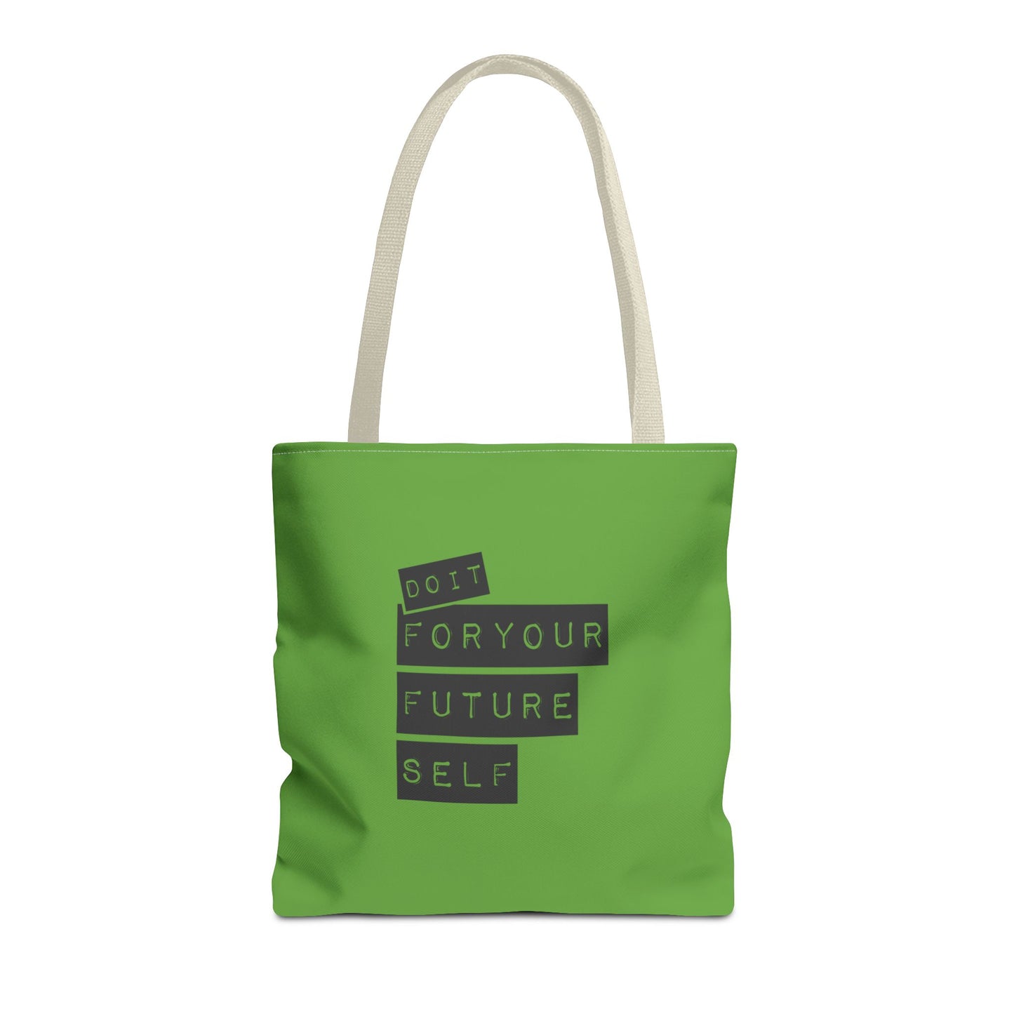Do It For Your Future Self Tote Bag (AOP)