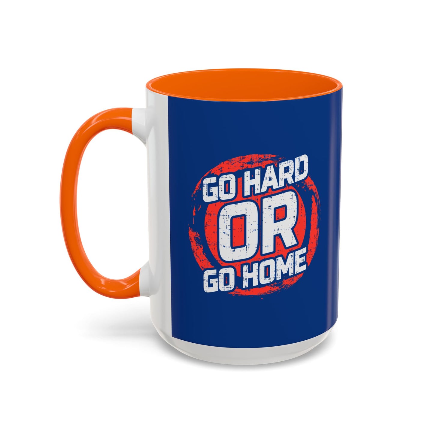 Go Hard Or Go Home Accent Coffee Mug (11, 15oz)