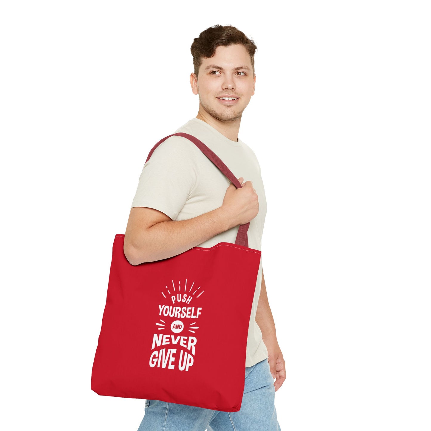 Push Yourself And Never Give Up Tote Bag (AOP)