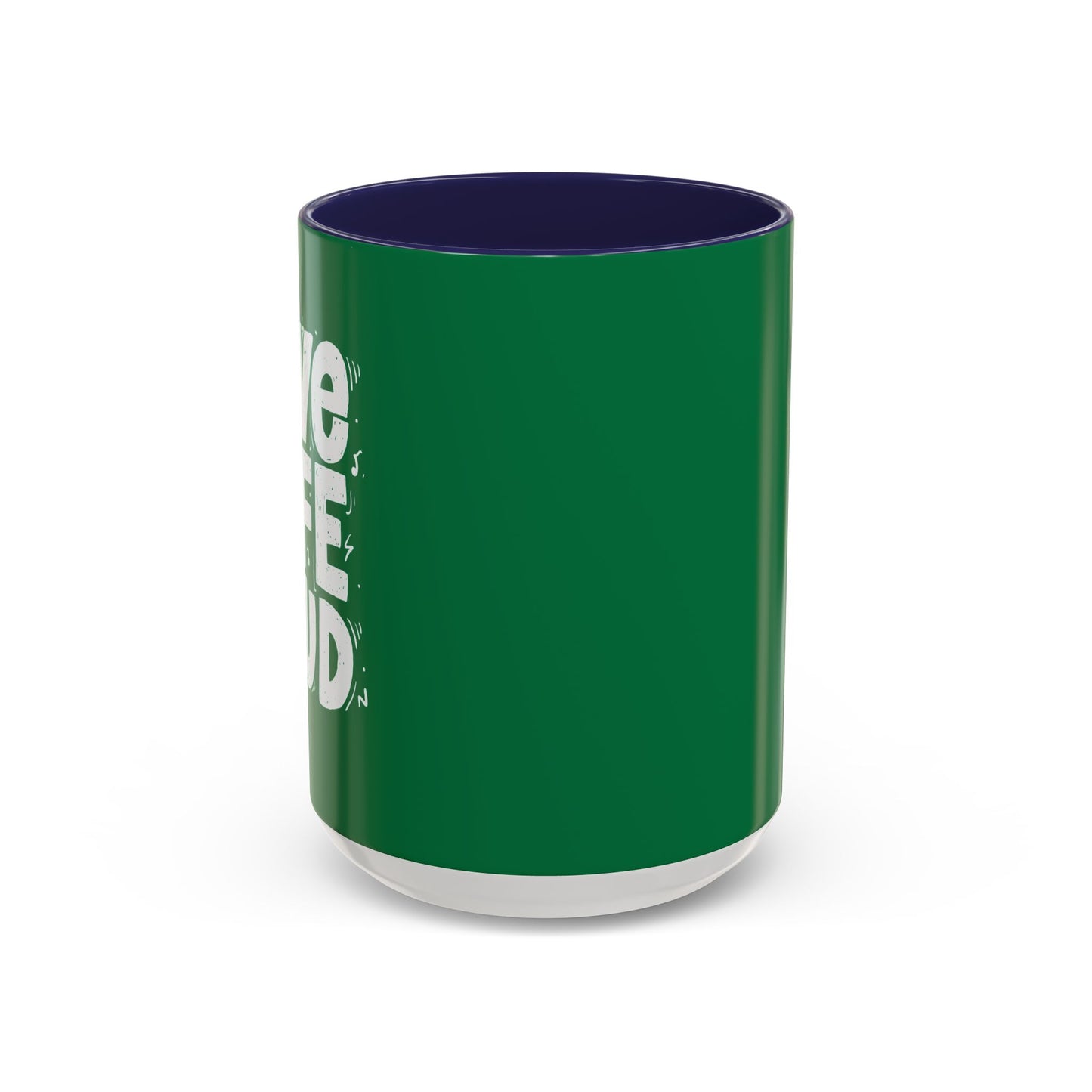 Live Life Loud Accent Coffee Mug (11, 15oz)