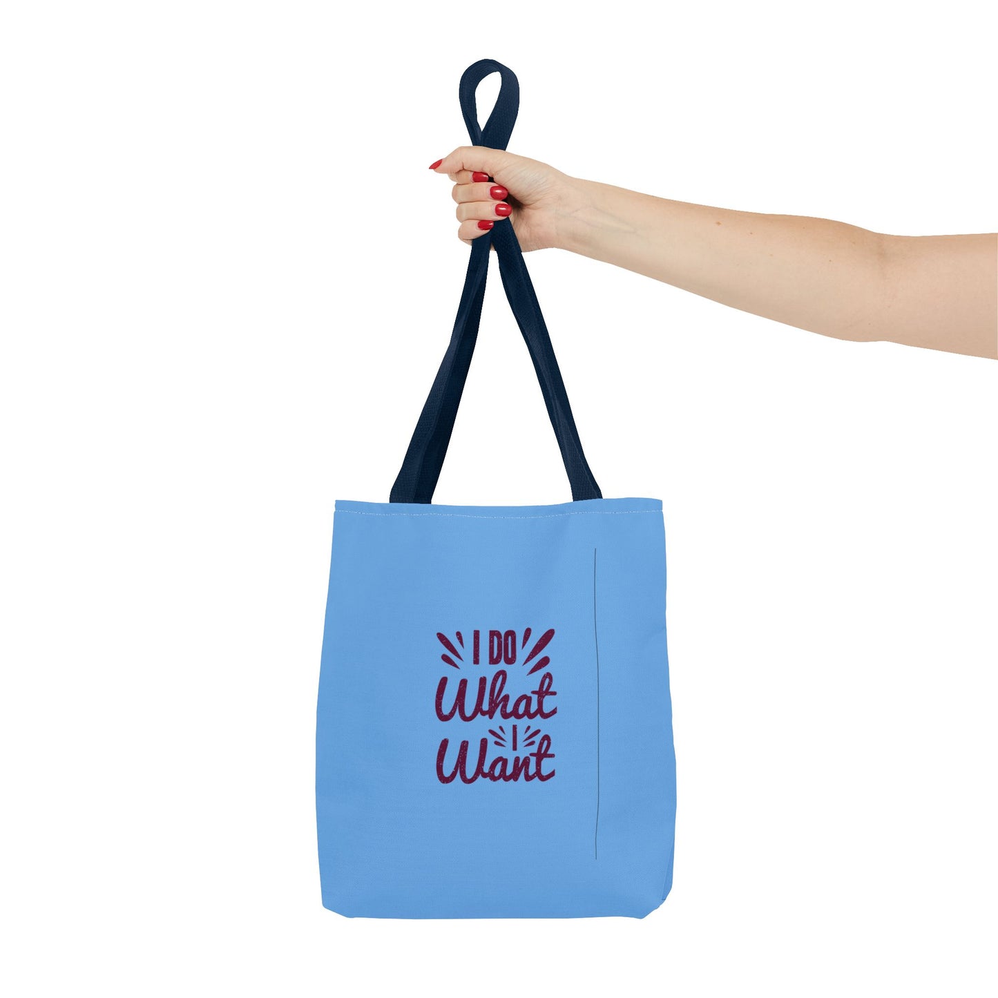 I Do What I Want Tote Bag (AOP)