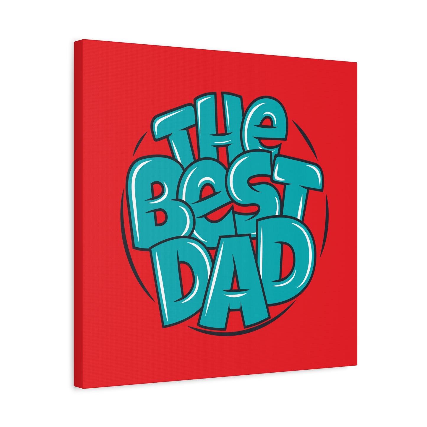 The Best Dad Matte Canvas, Stretched, 1.25"