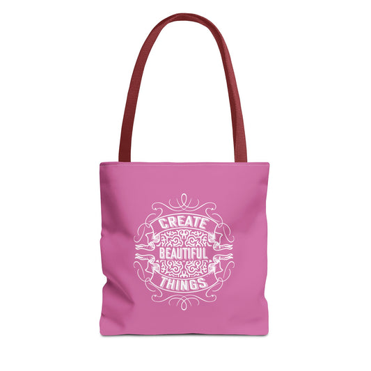 Create Beautiful Things Tote Bag (AOP)