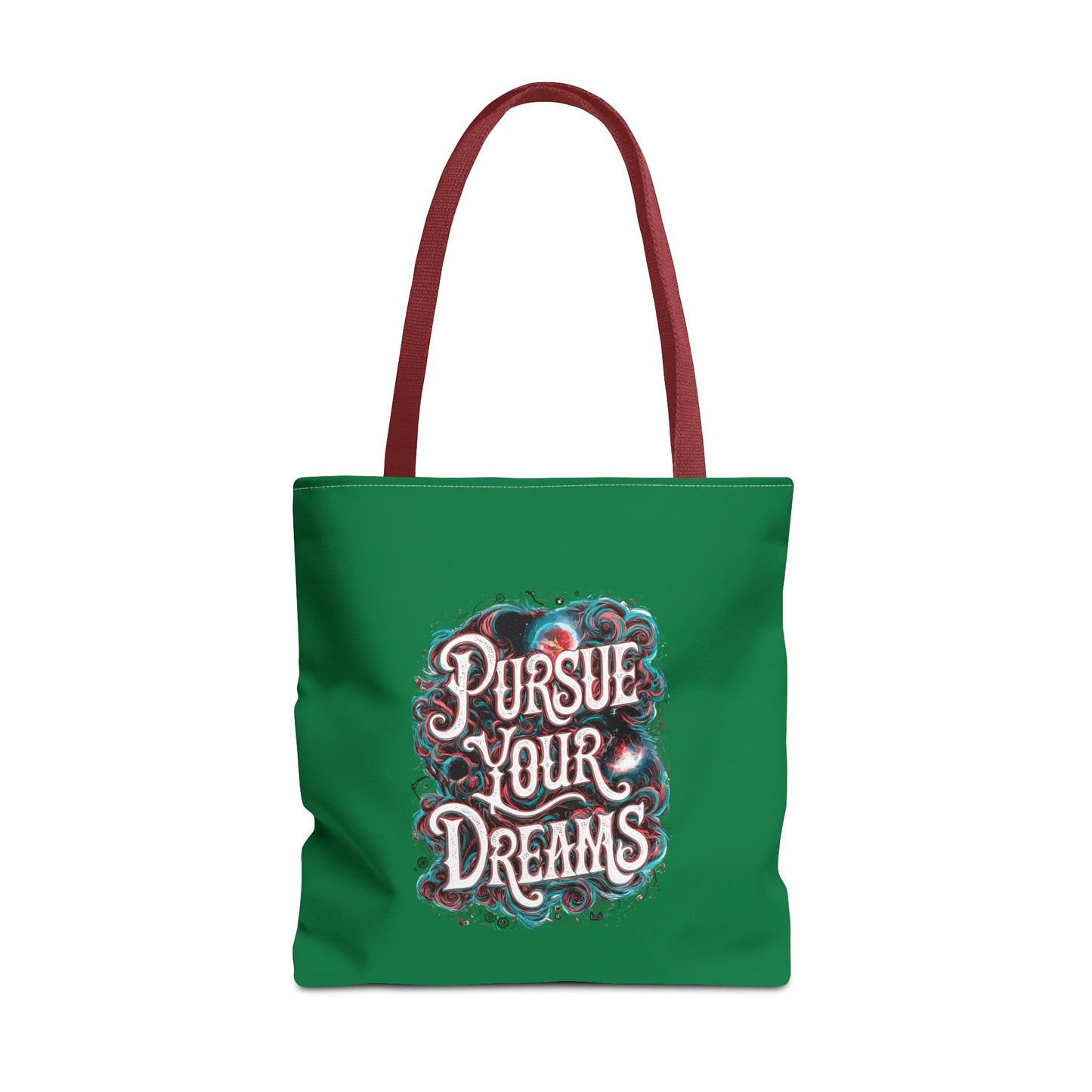 Pursue Your Dreams Tote Bag (AOP)