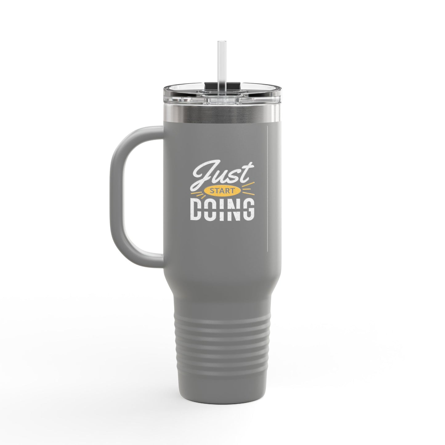 Just Start Doing Insulated Travel Mug, 40oz