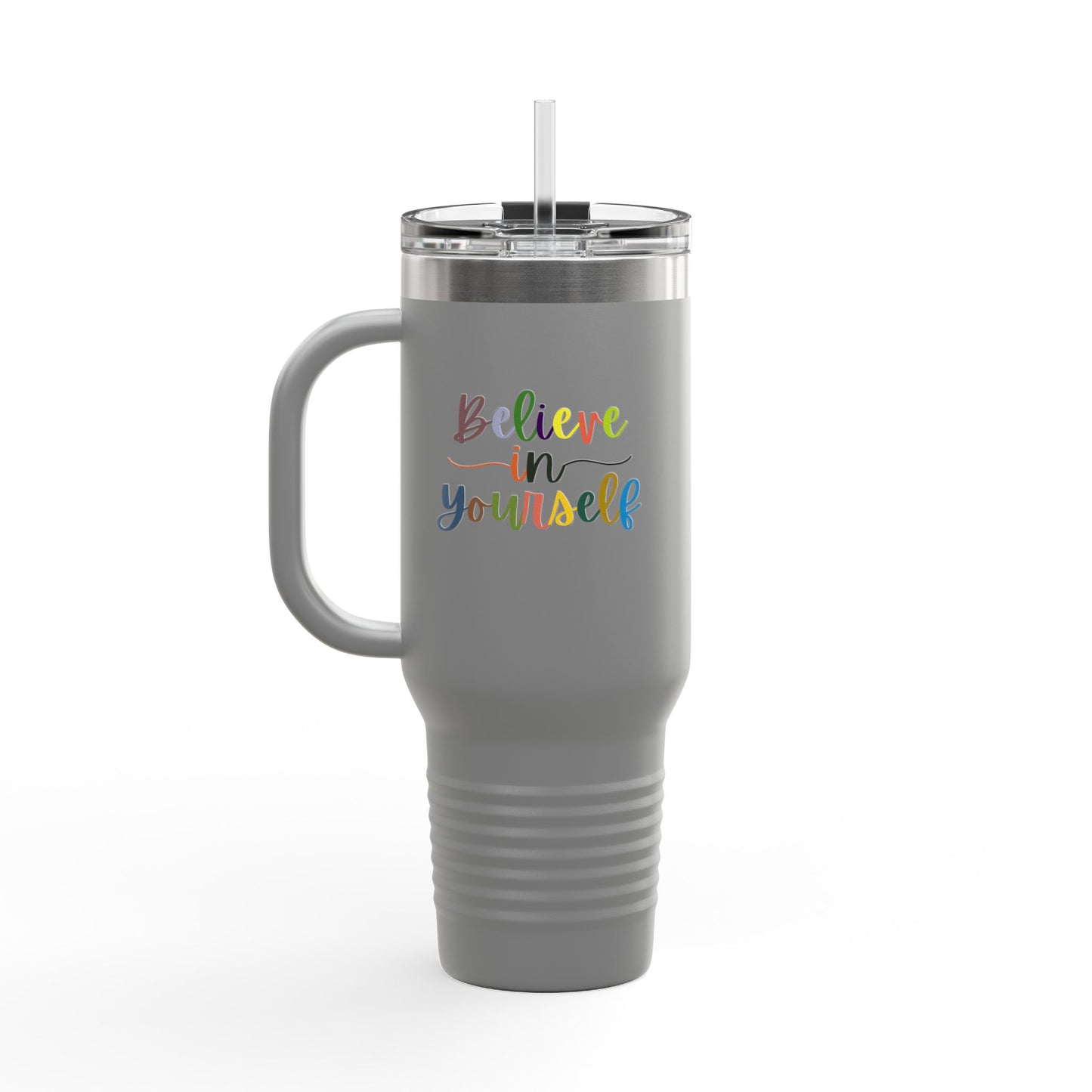 Believe In Your Self Insulated Travel Mug, 40oz