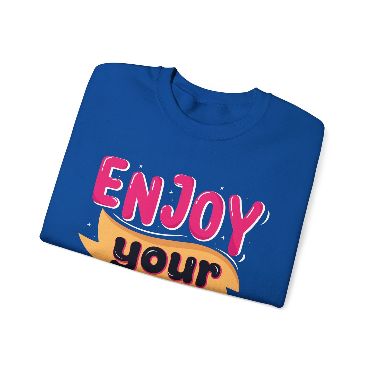 Enjoy Your Life Unisex Heavy Blend™ Crewneck Sweatshirt