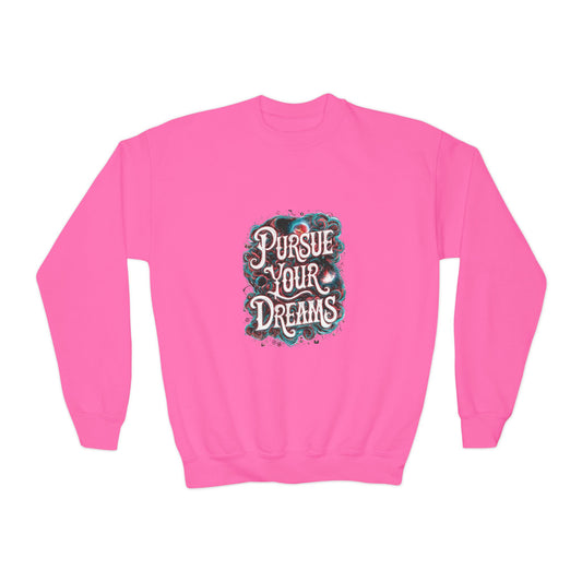 Pursue Your Dreams Youth Crewneck Sweatshirt