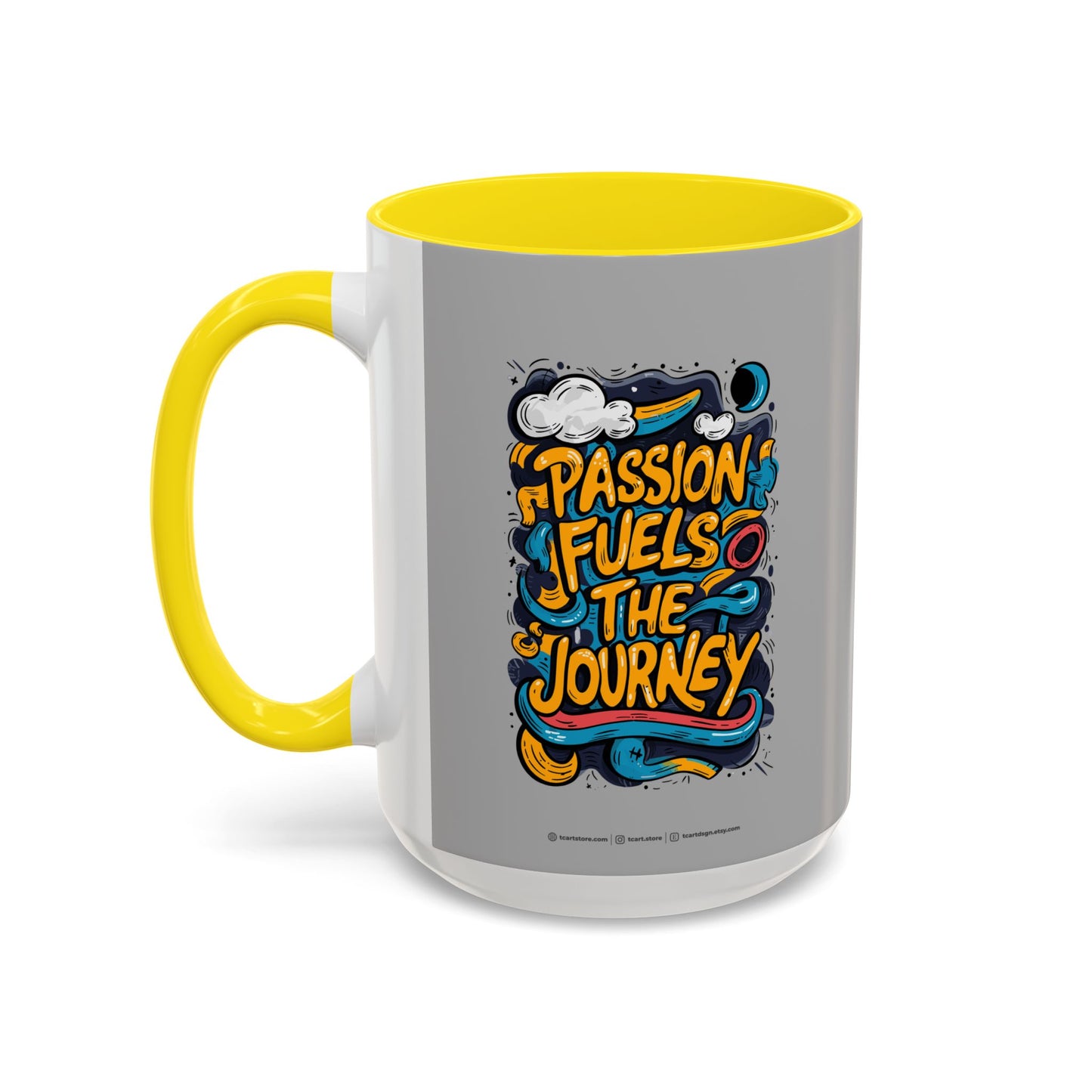 Passion Fuels The Journey Accent Coffee Mug (11, 15oz)