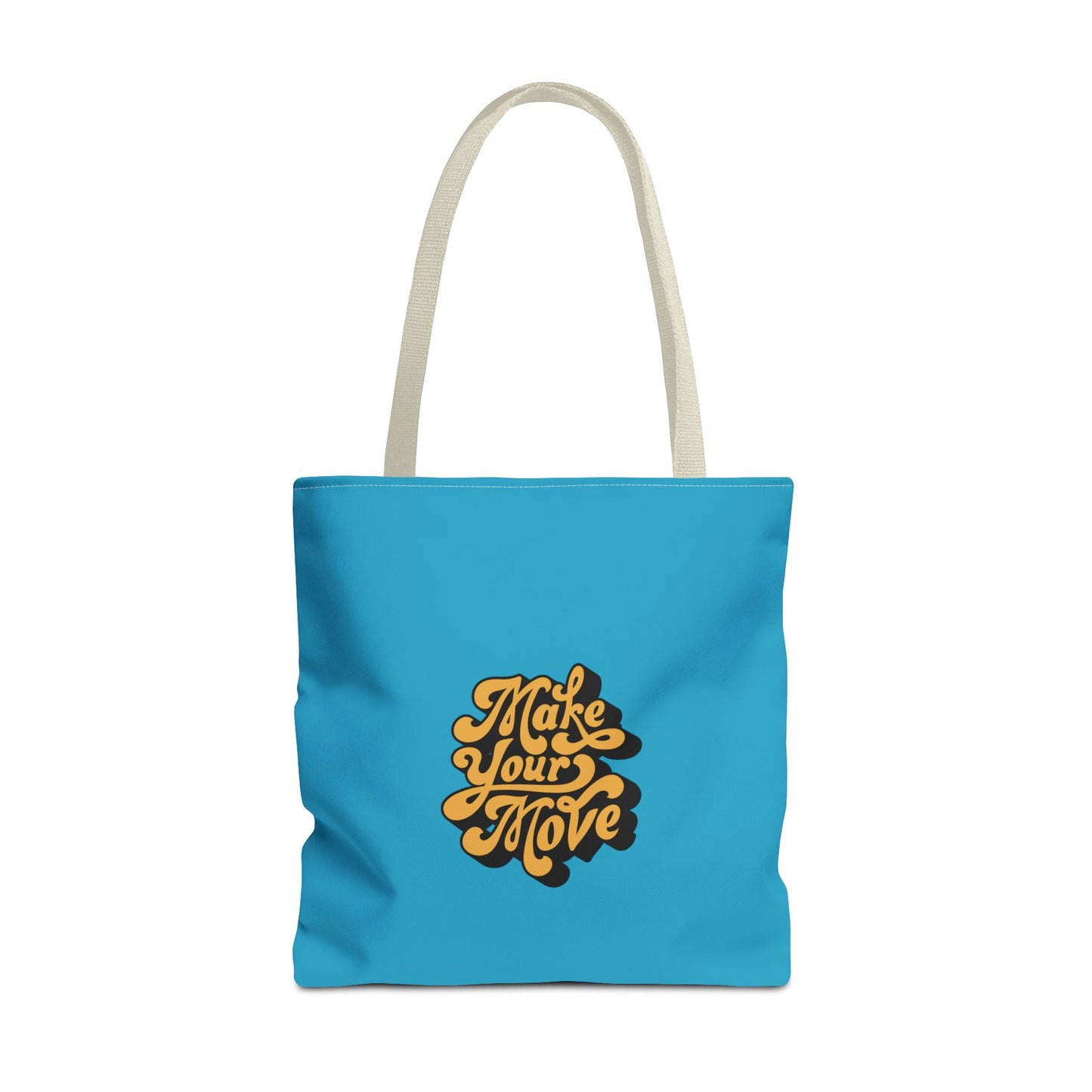 Make Your Move Tote Bag (AOP)