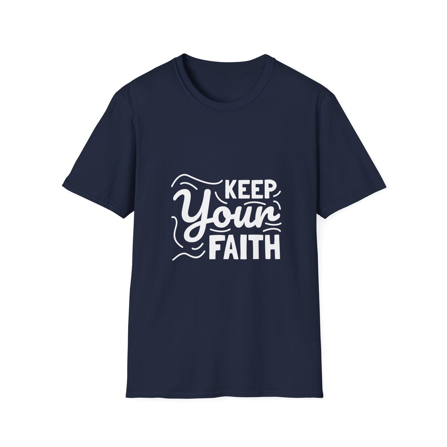 Keep Your Faith Unisex Softstyle T-Shirt