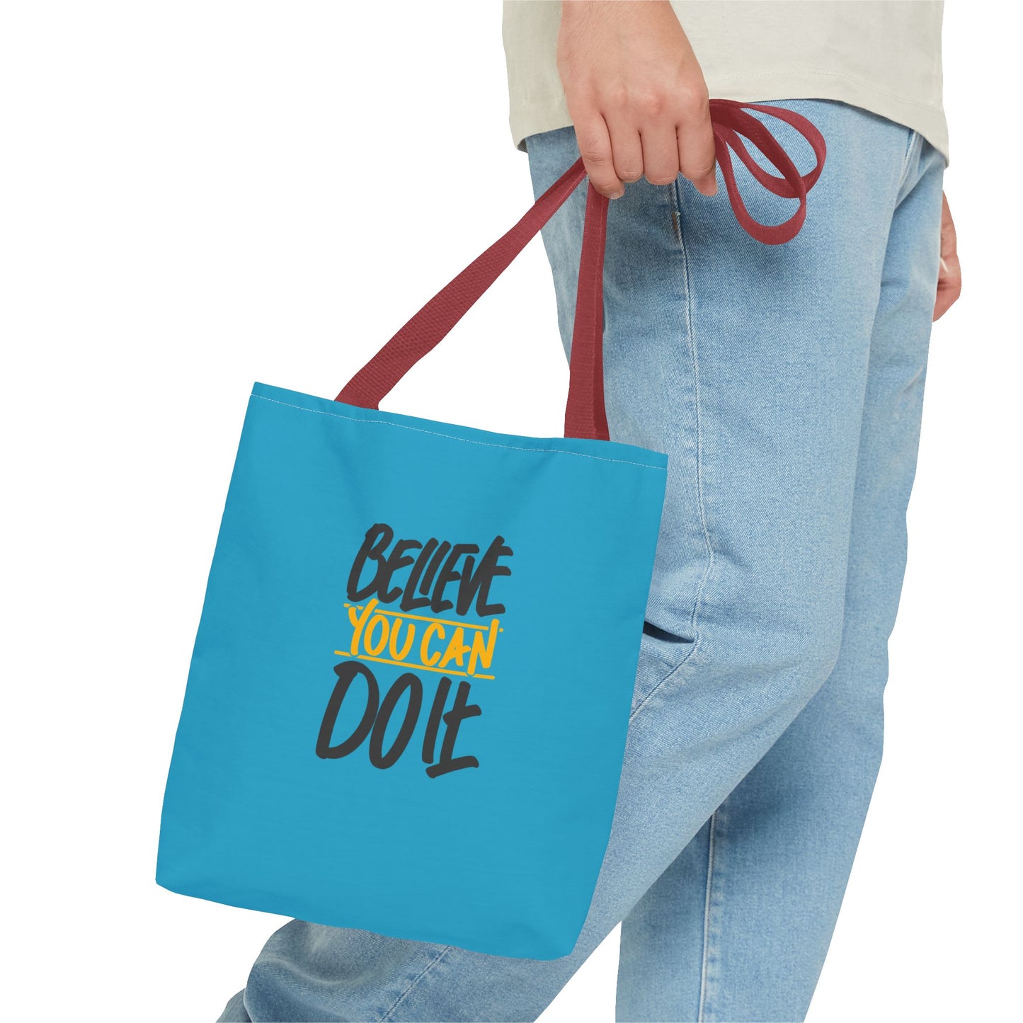 Believe You Can Do It Tote Bag (AOP)