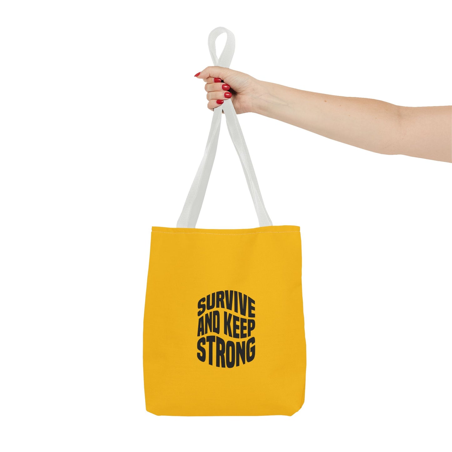 Survive And Keep Strong Tote Bag (AOP)