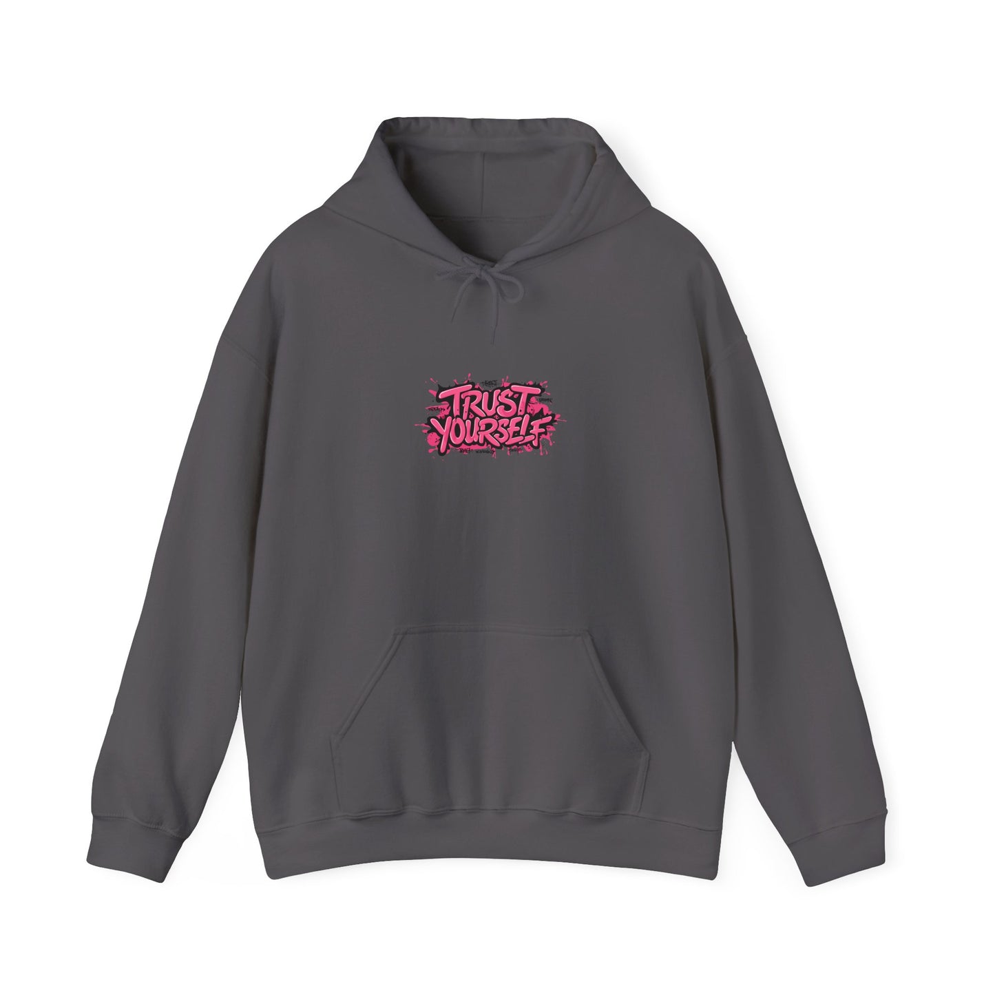 Trust Yourself Unisex Heavy Blend™ Hooded Sweatshirt