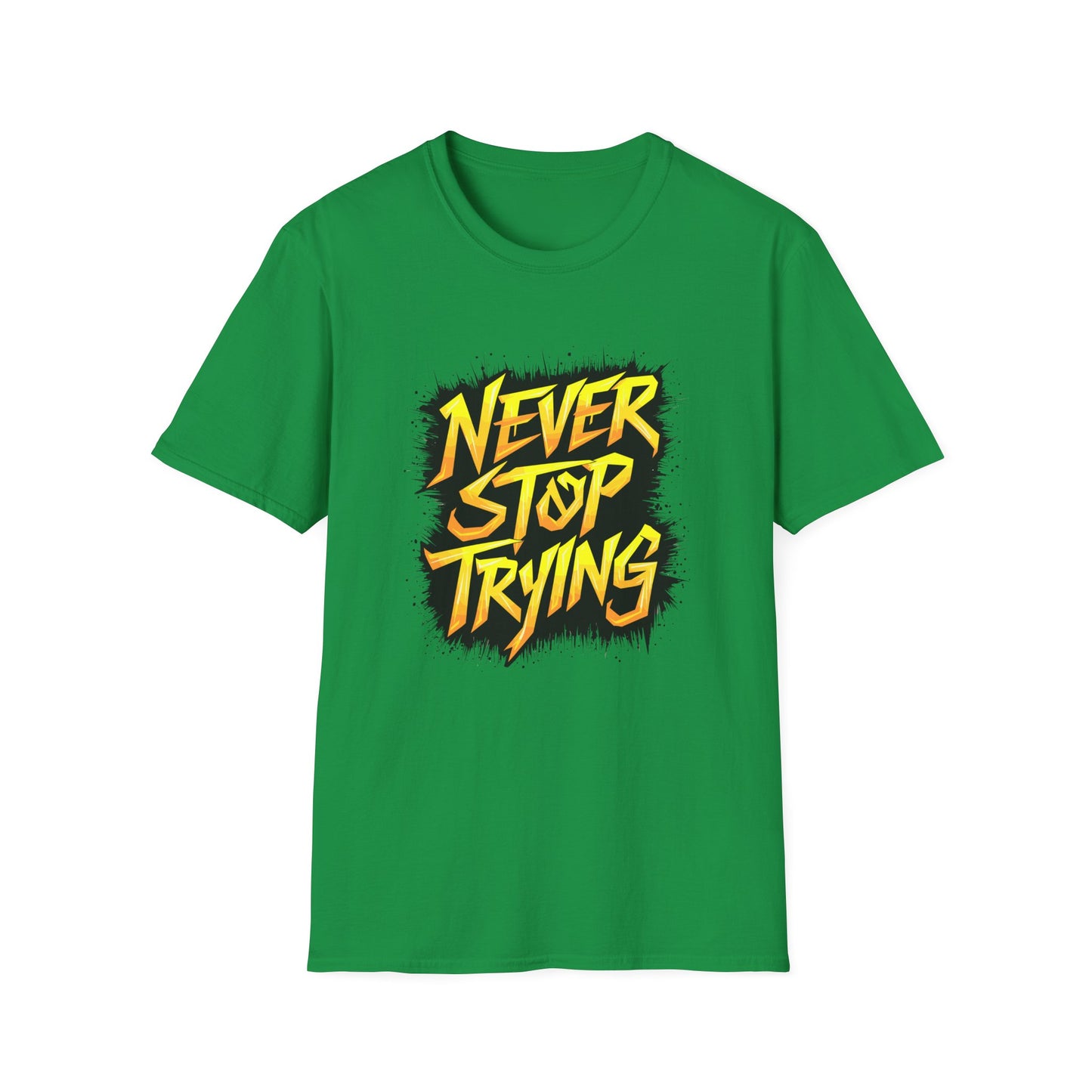 Never Stop Trying Unisex Softstyle T-Shirt