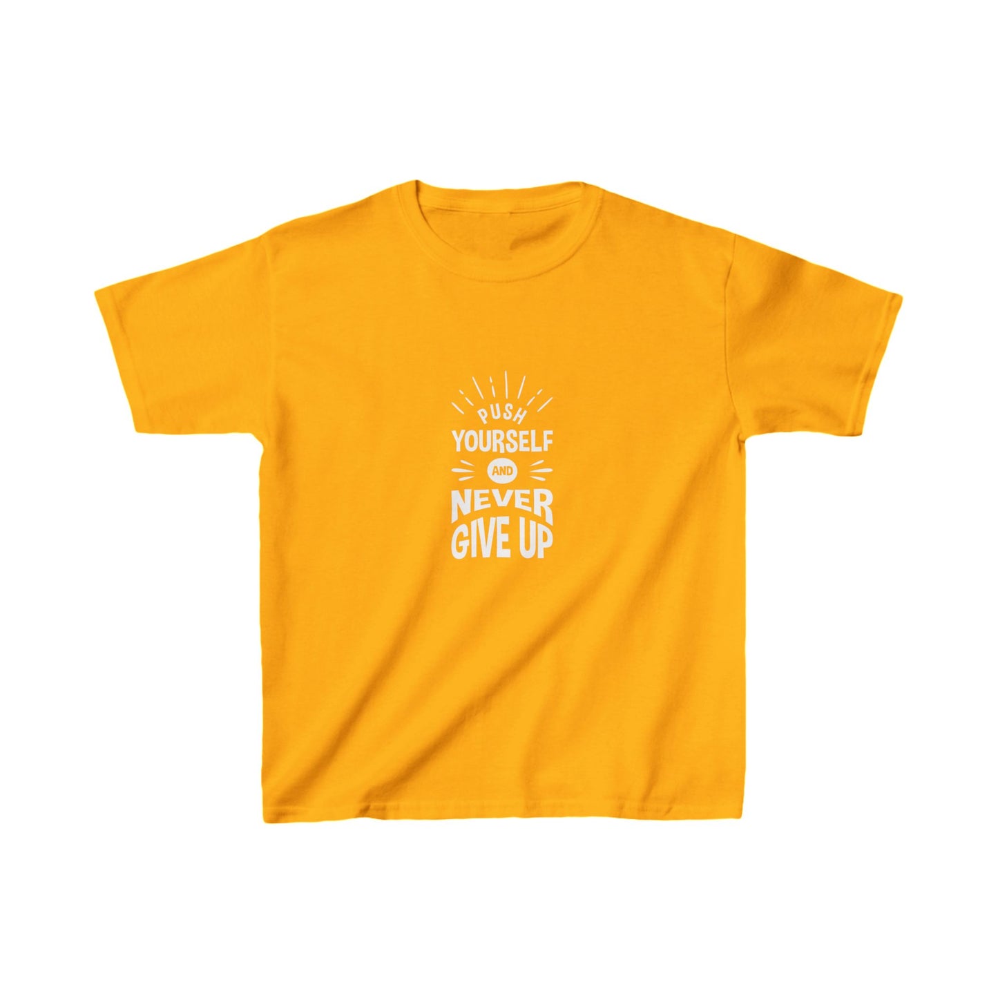 Push Yourself And Never Give Up Kids Heavy Cotton™ Tee